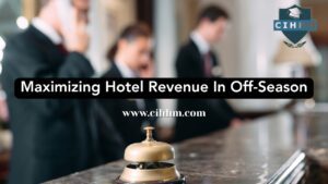 Boosting Hotel Revenue In The Off-Season: Strategies For Success With The Best Hotel Management Institute In Kolkata